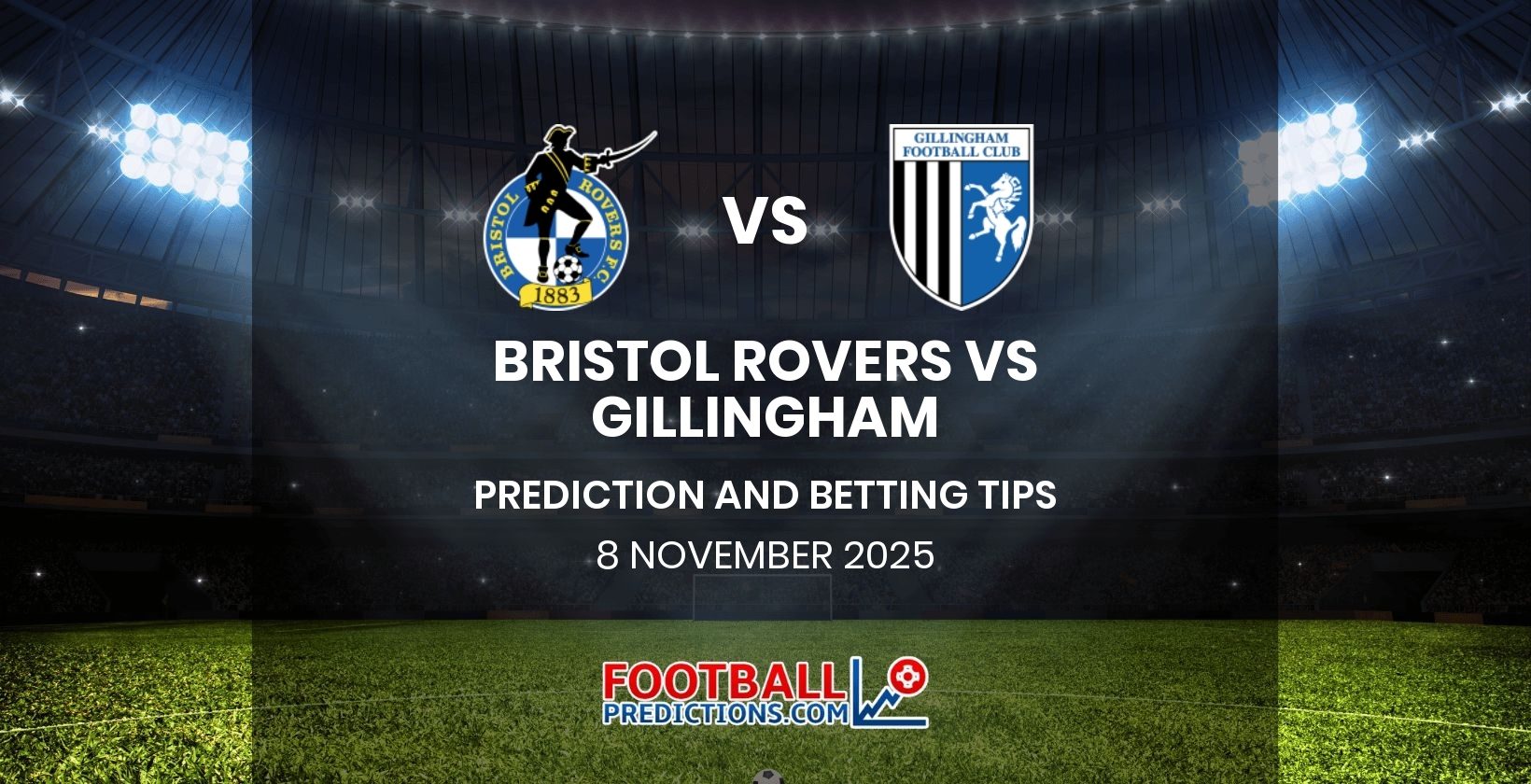 Bristol Rovers vs Gilingham Prediction and Betting Tips 8 November 2025