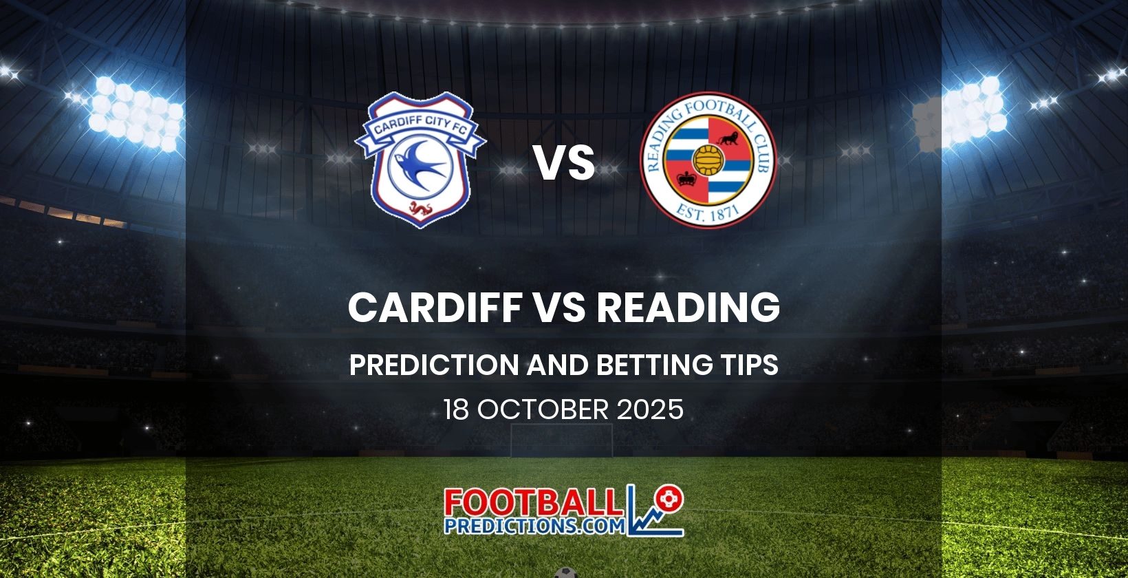 Cardiff vs Reading Prediction and Betting Tips 18 October 2025