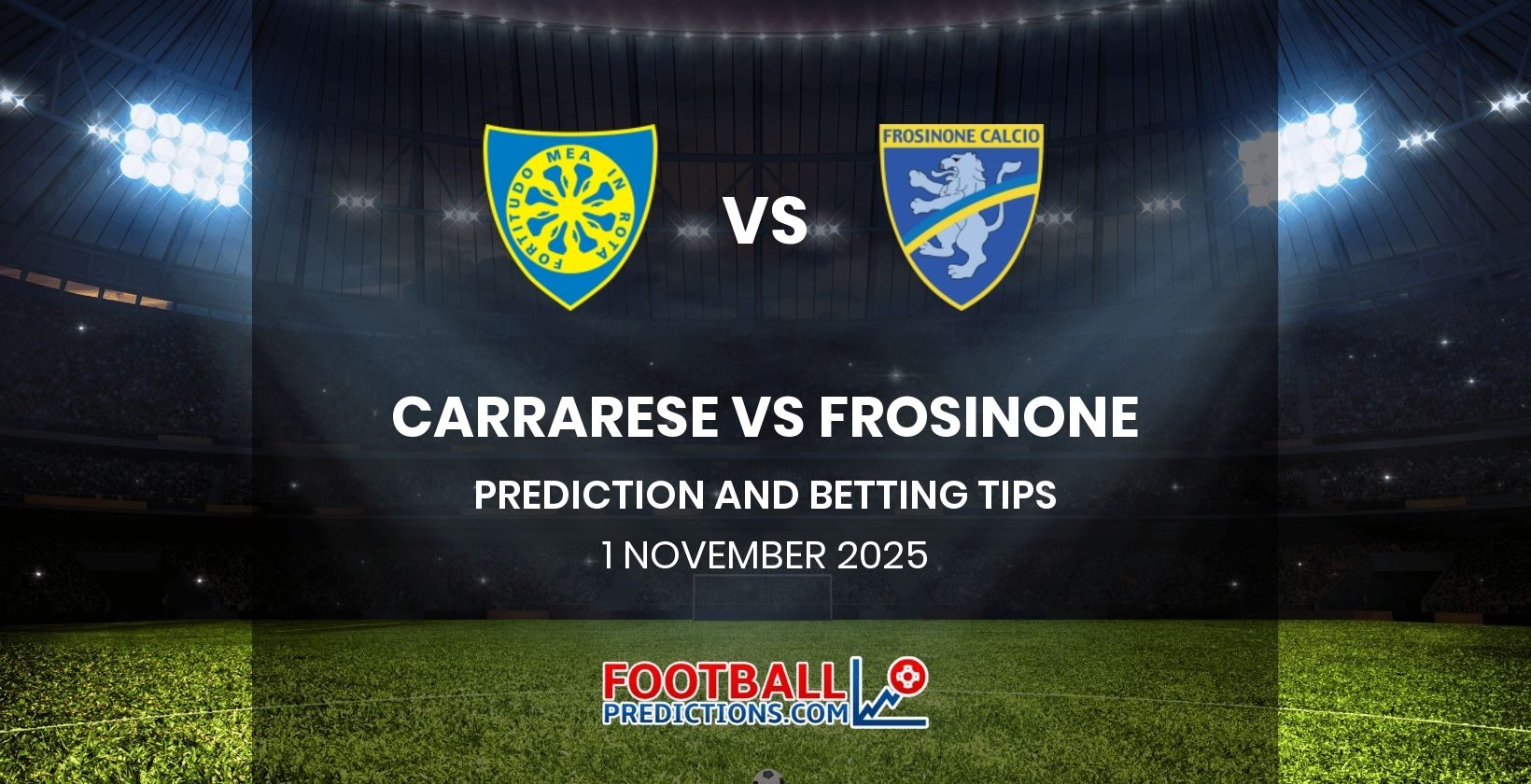 Carrarese vs Frosinone Prediction and Betting Tips 1 November 2025