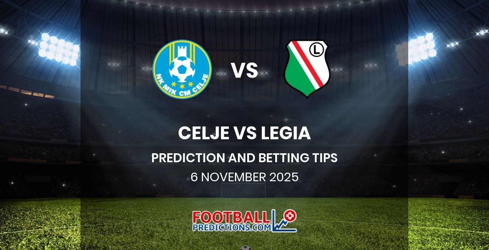 Celje vs Legia Prediction and Betting Tips 6 November 2025