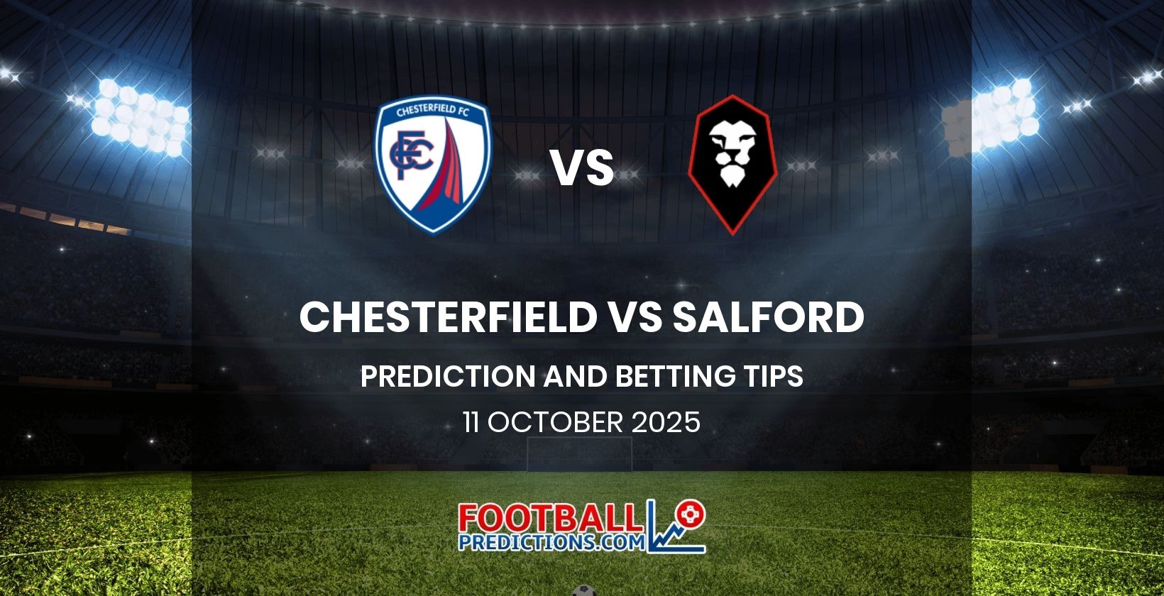 Chesterfield vs Salford Prediction and Betting Tips 11 October 2025