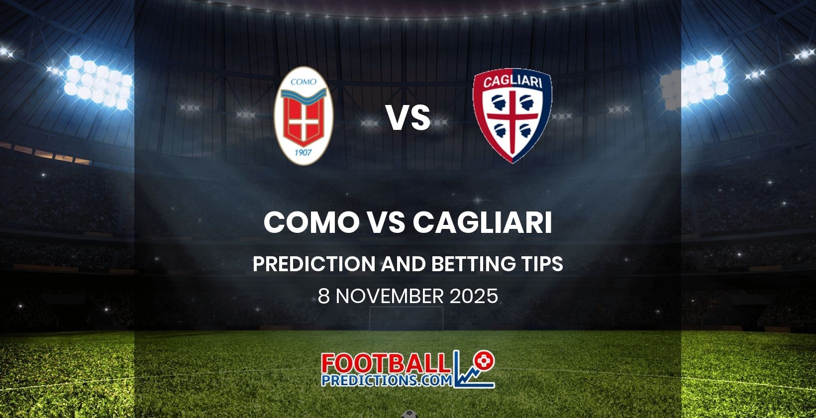 Como vs Cagliari Prediction and Betting Tips 8 November 2025