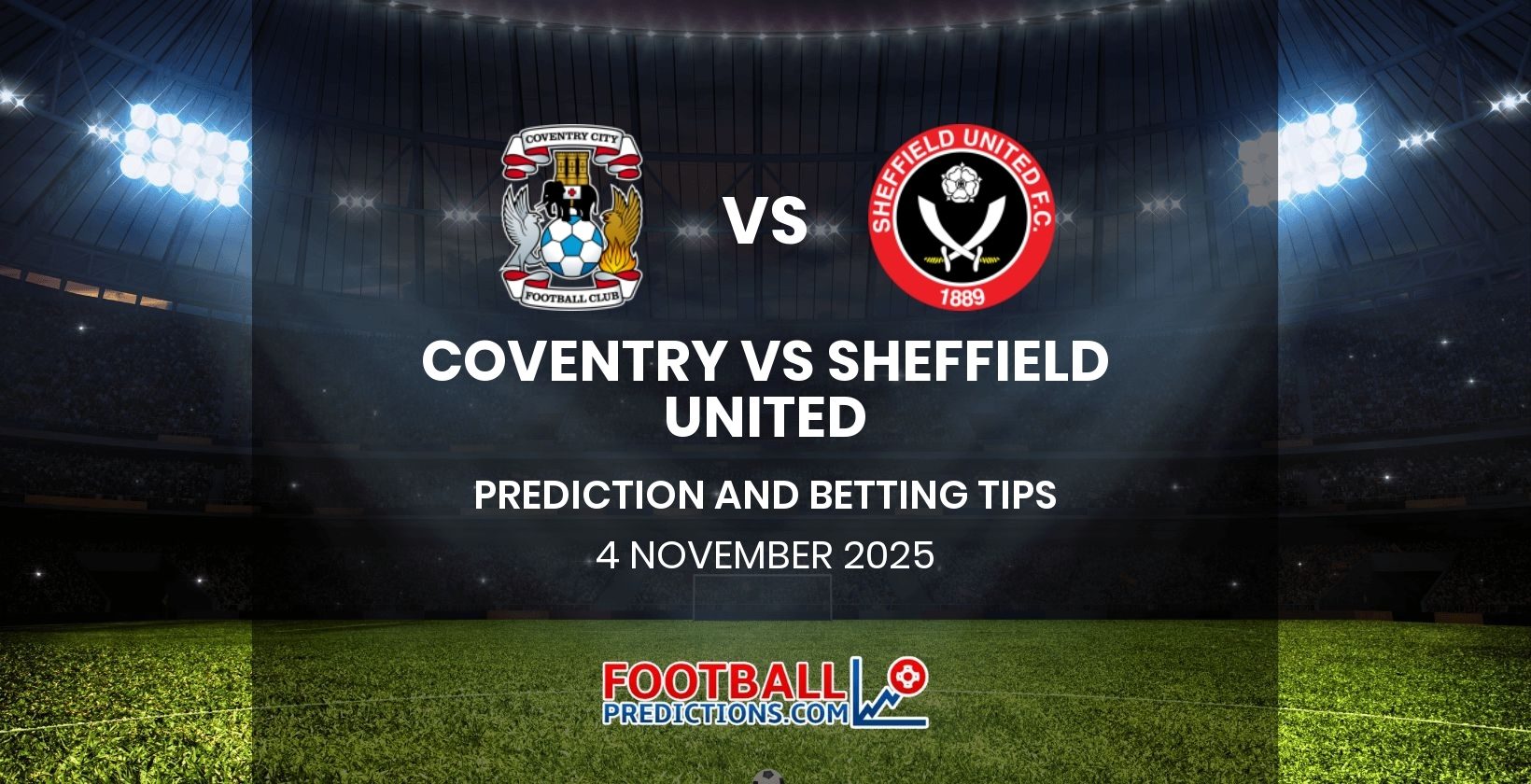 Coventry vs Sheffield United Prediction and Betting Tips 4 November 2025