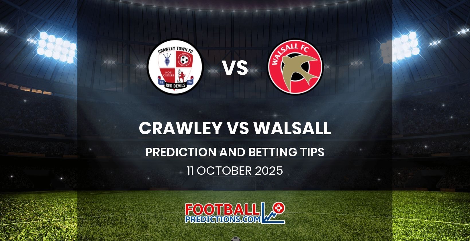 Crawley vs Walsall Prediction and Betting Tips 11 October 2025