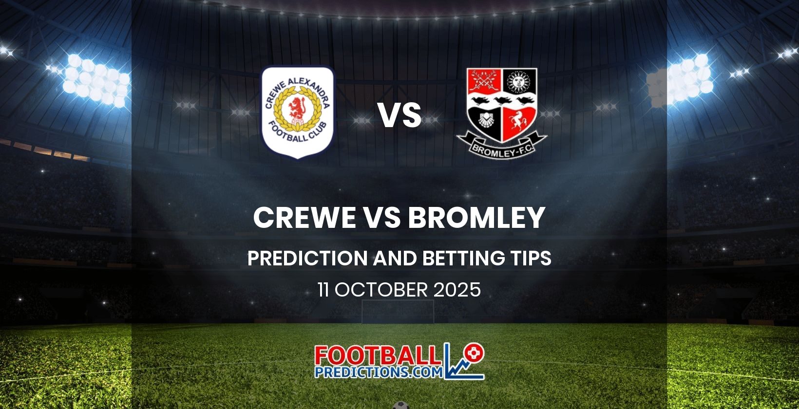 Crewe vs Bromley Prediction and Betting Tips 11 October 2025