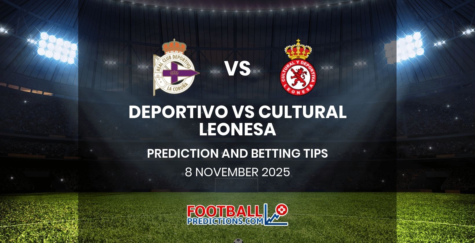 Deportivo vs Cultural Leonesa Prediction and Betting Tips 8 November 2025