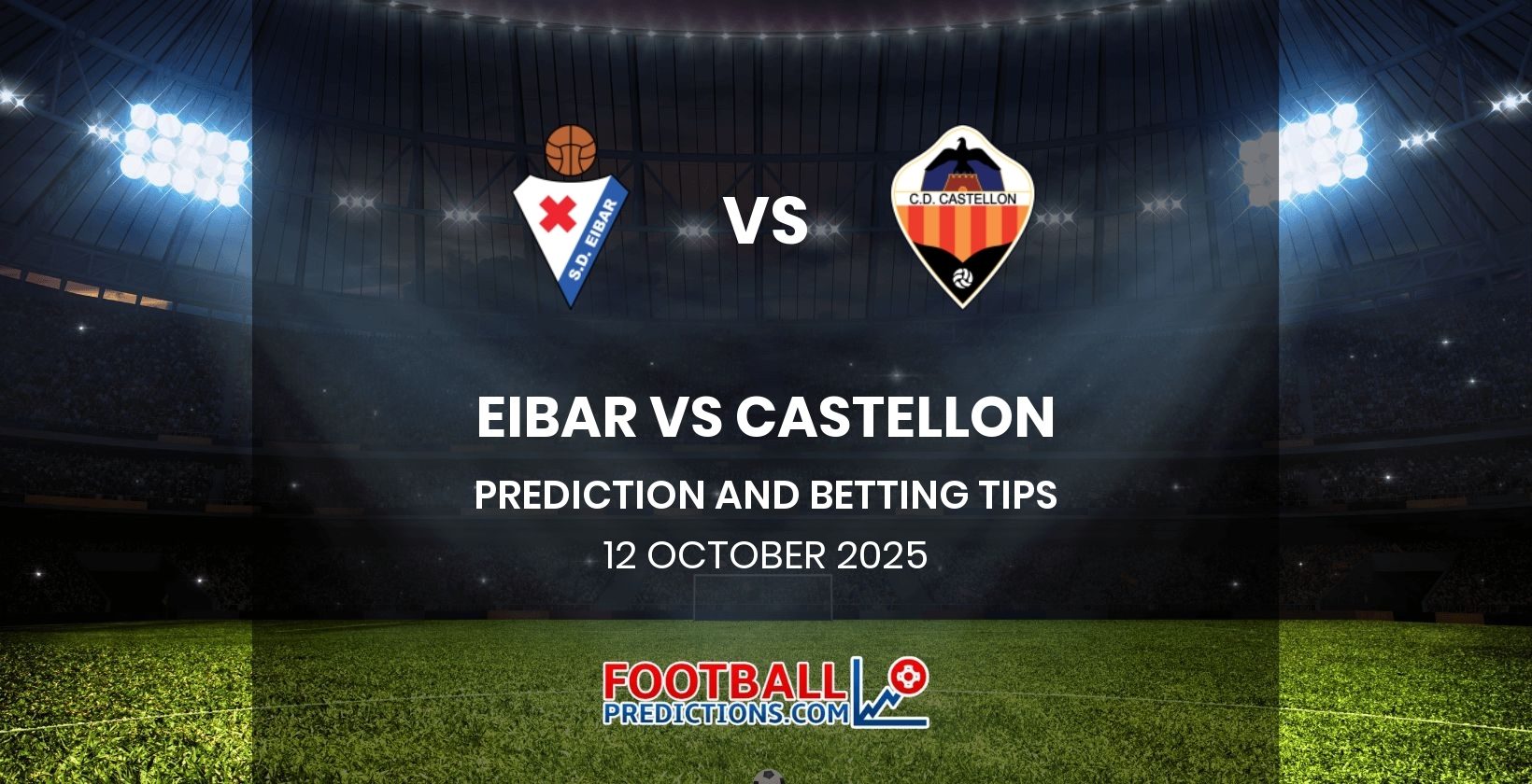 Eibar vs Castellon Prediction and Betting Tips 12 October 2025