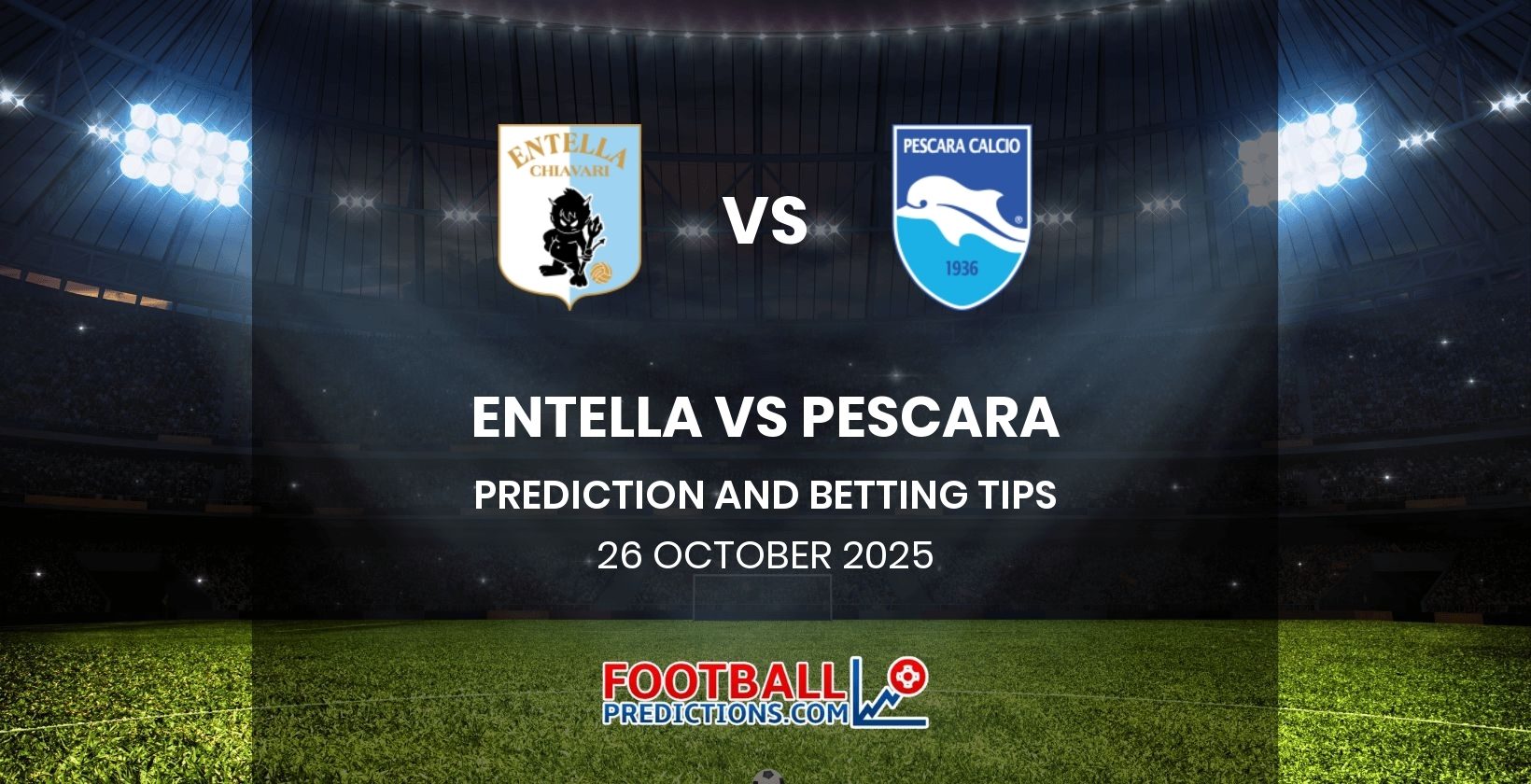 Entella vs Pescara Prediction and Betting Tips 26 October 2025