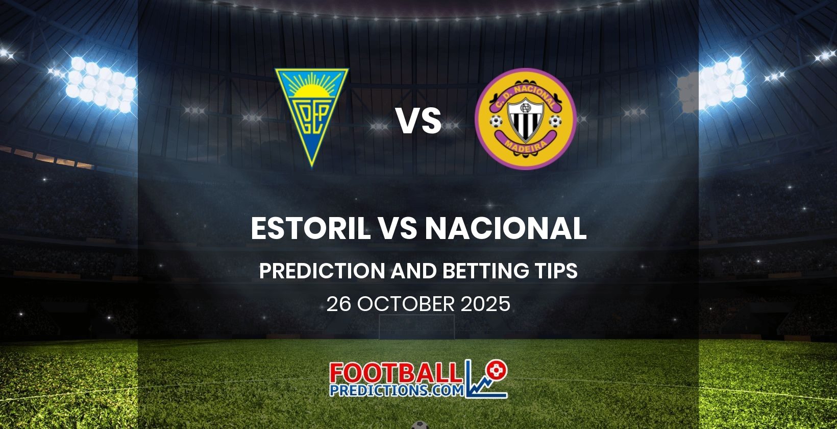 Estoril vs Nacional Prediction and Betting Tips 26 October 2025