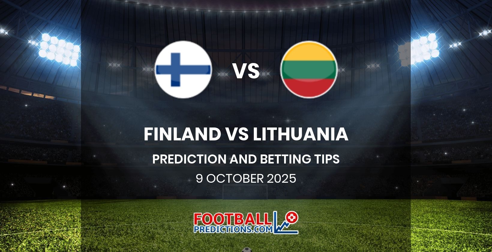 Finland vs Lithuania Prediction and Betting Tips 9 October 2025