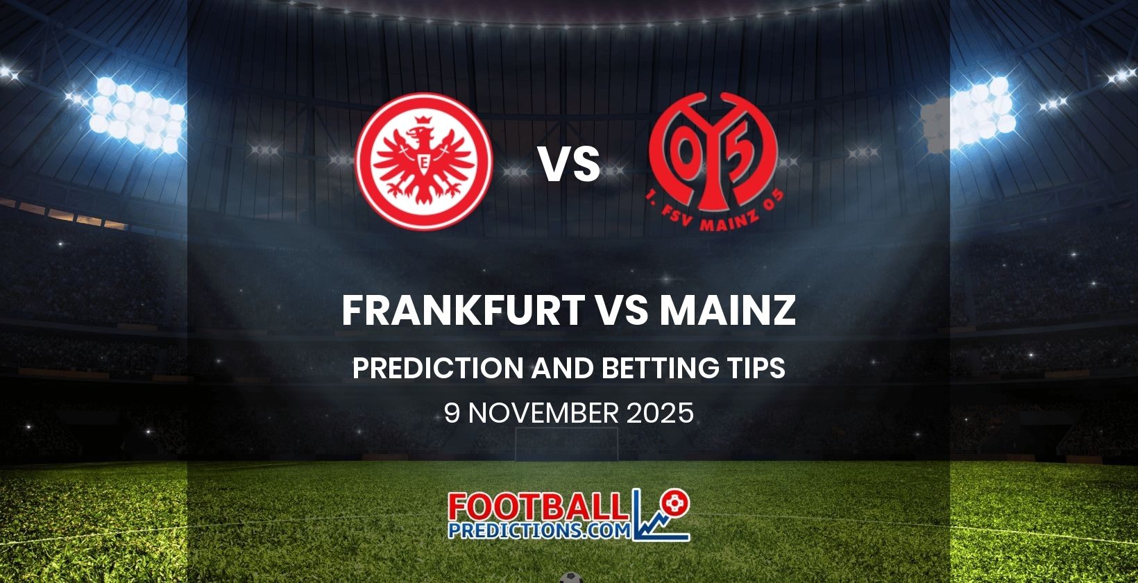 Frankfurt vs Mainz Prediction and Betting Tips 9 November 2025