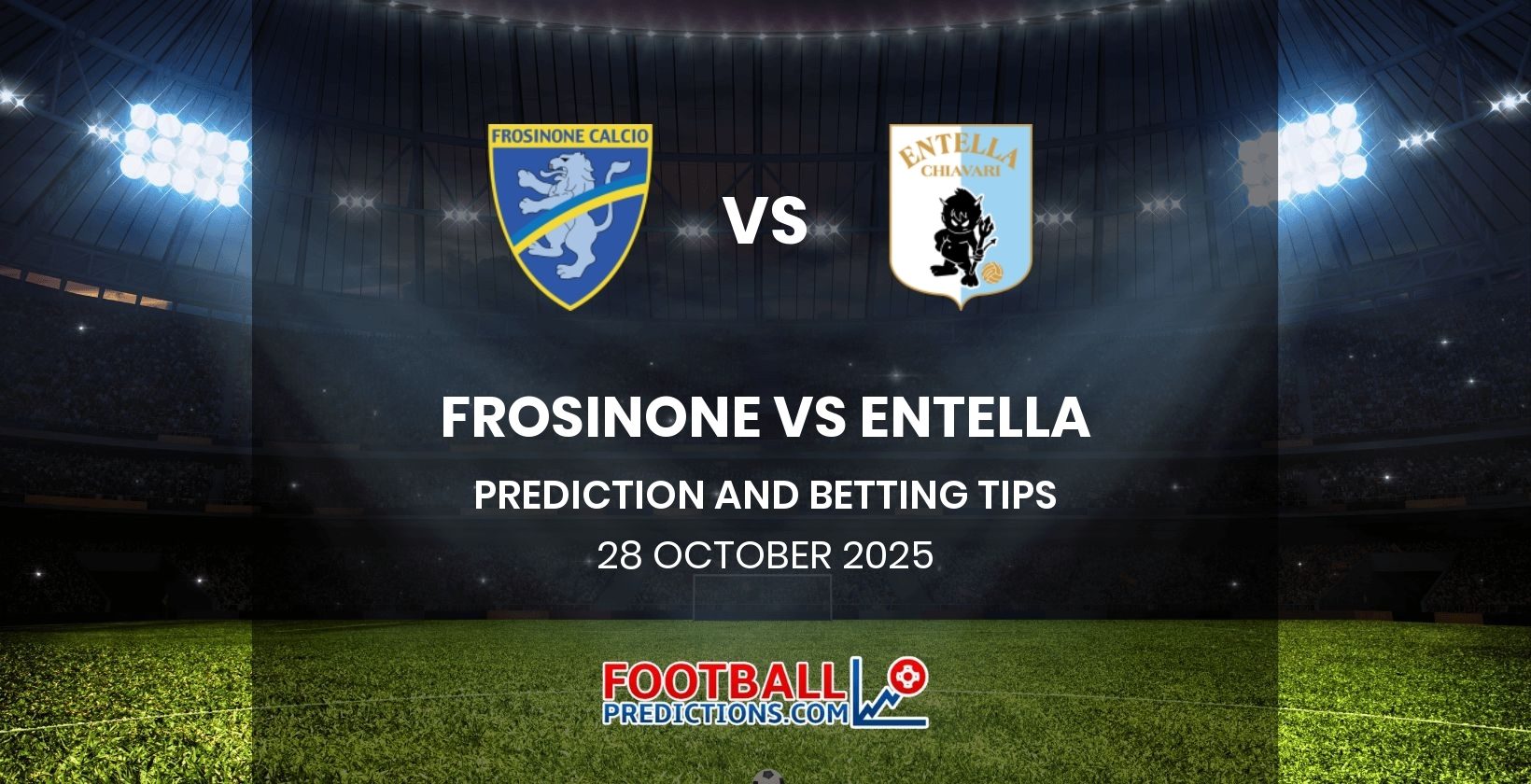 Frosinone vs Entella Prediction and Betting Tips 28 October 2025