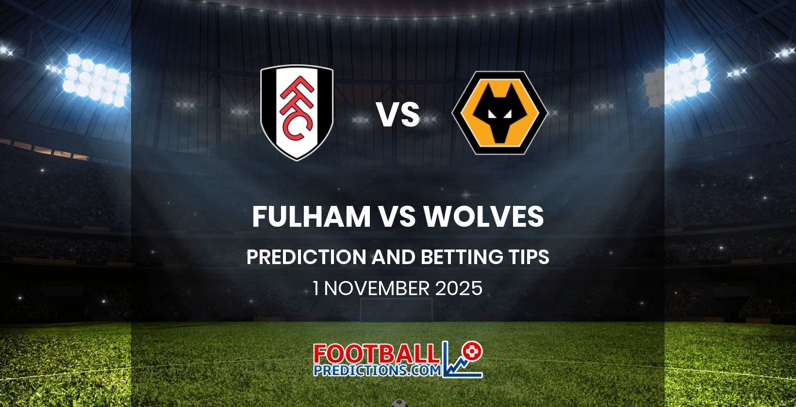 Fulham vs Wolves Prediction and Betting Tips 1 November 2025