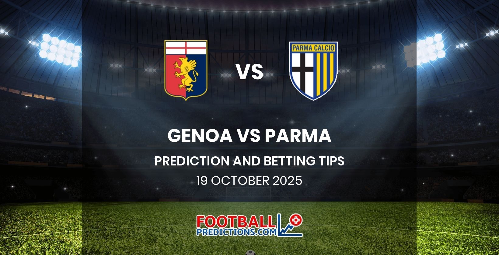 Genoa vs Parma Prediction and Betting Tips 19 October 2025
