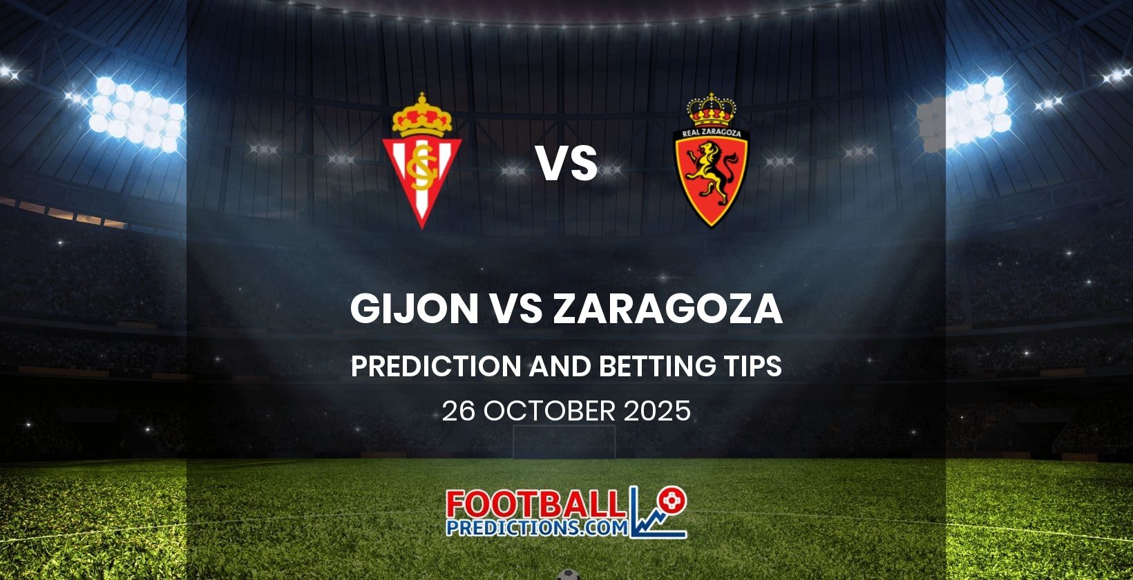 Gijon vs Zaragoza Prediction and Betting Tips 26 October 2025