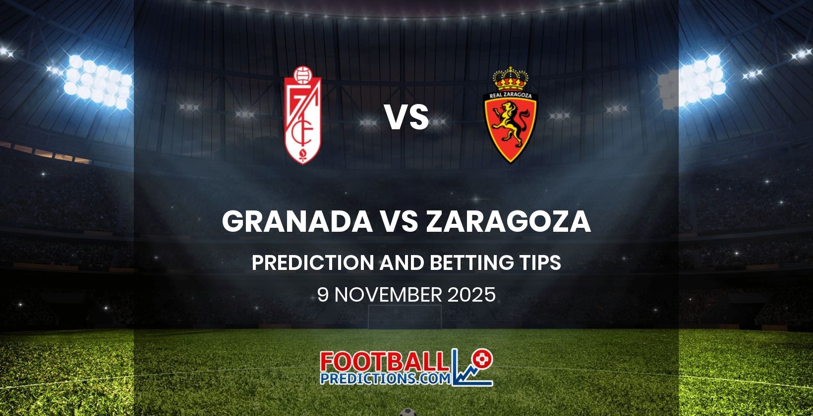 Granada vs Zaragoza Prediction and Betting Tips 9 November 2025