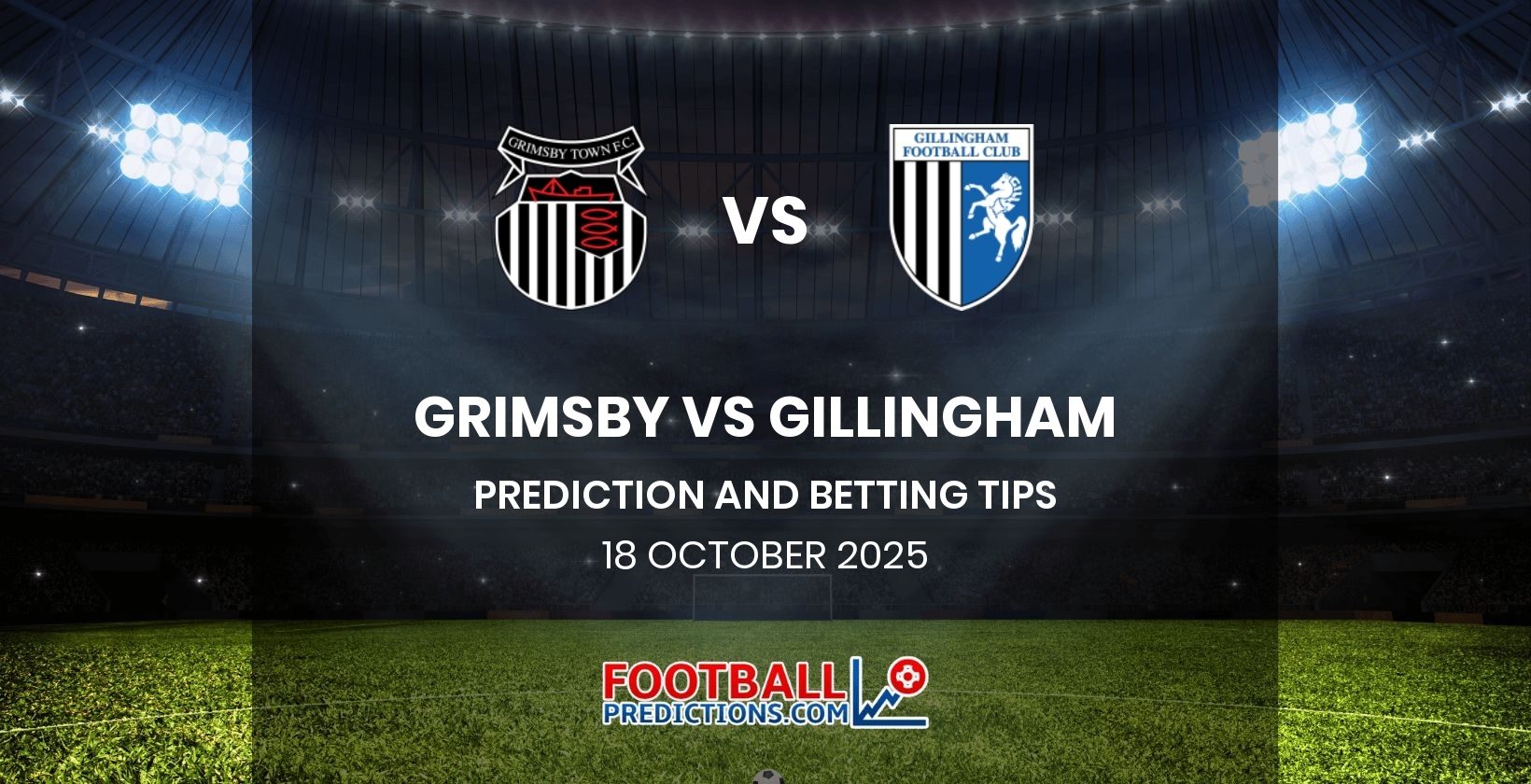 Grimsby vs Gillingham Prediction and Betting Tips 18 October 2025