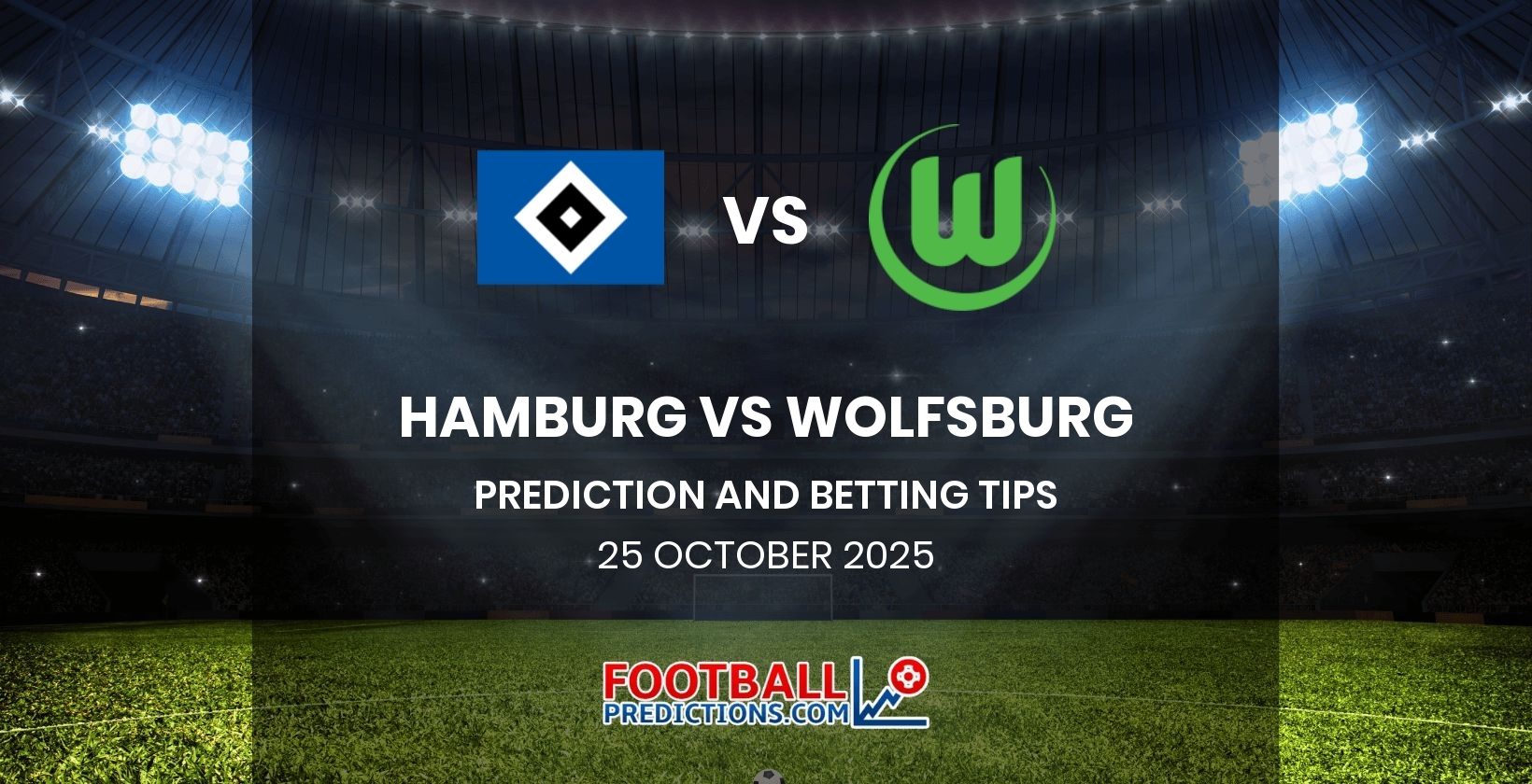 Hamburg vs Wolfsburg Prediction and Betting Tips 25 October 2025