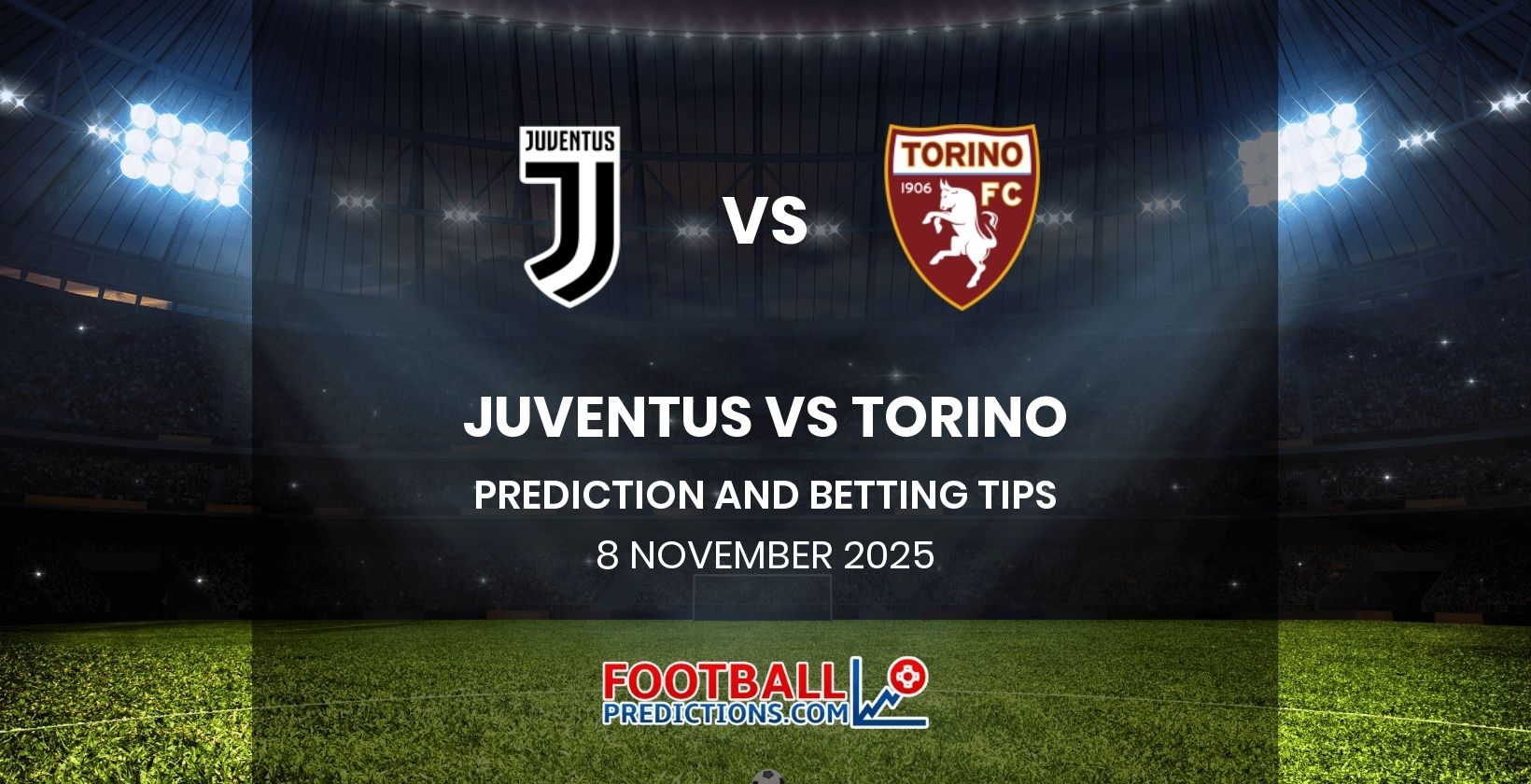 Juventus vs Torino Prediction and Betting Tips 8 November 2025