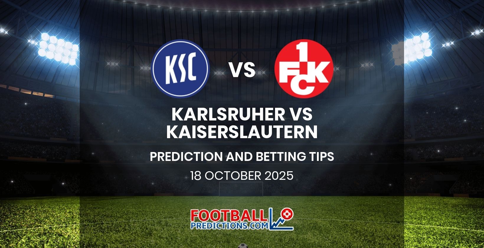 Karlsruher vs Kaiserslautern Prediction and Betting Tips 18 October 2025