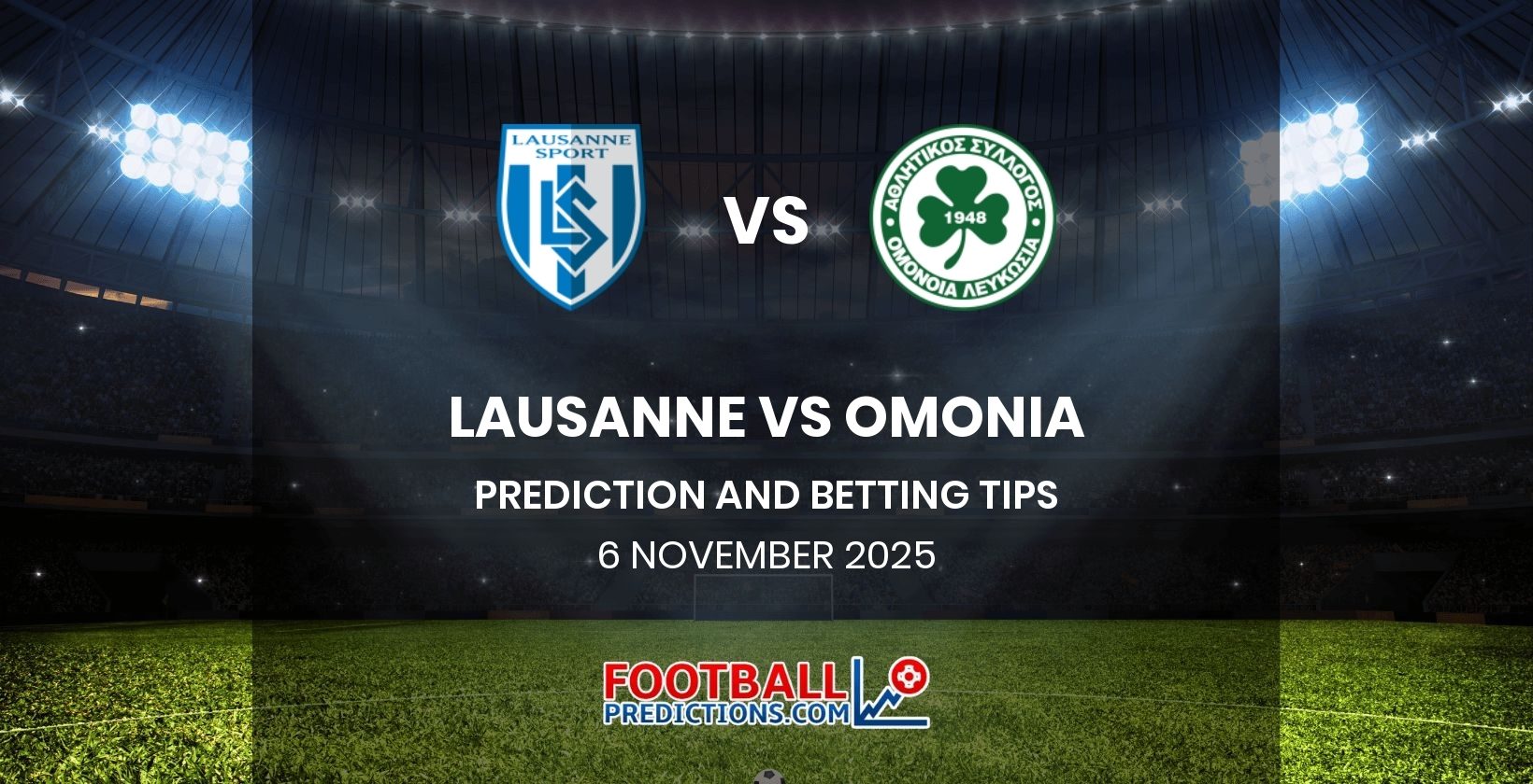 Lausanne vs Omonia Prediction and Betting Tips 6 November 2025