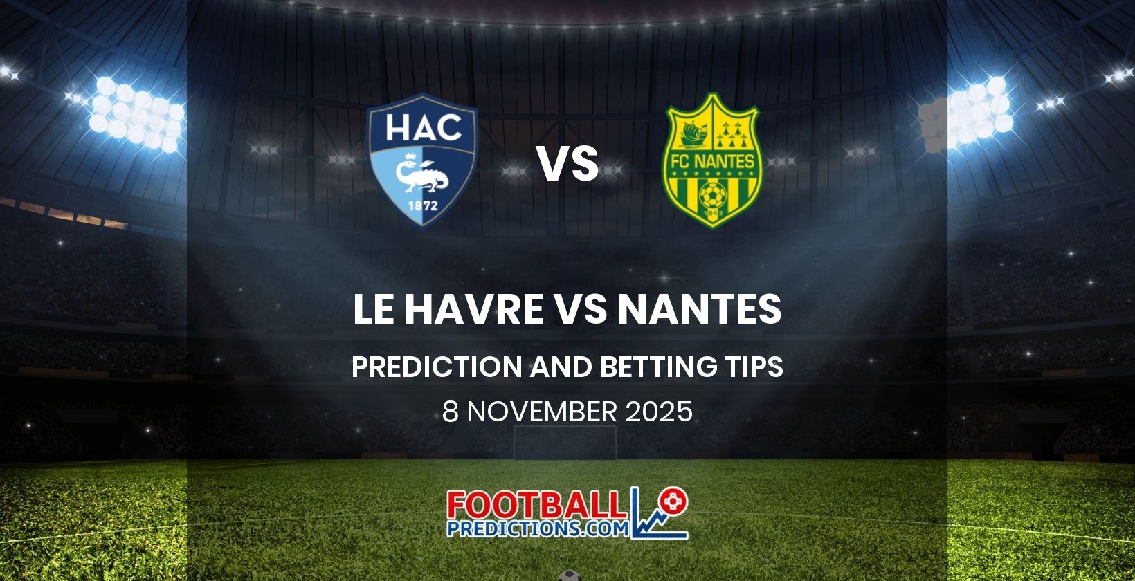 Le Havre vs Nantes Prediction and Betting Tips 8 November 2025