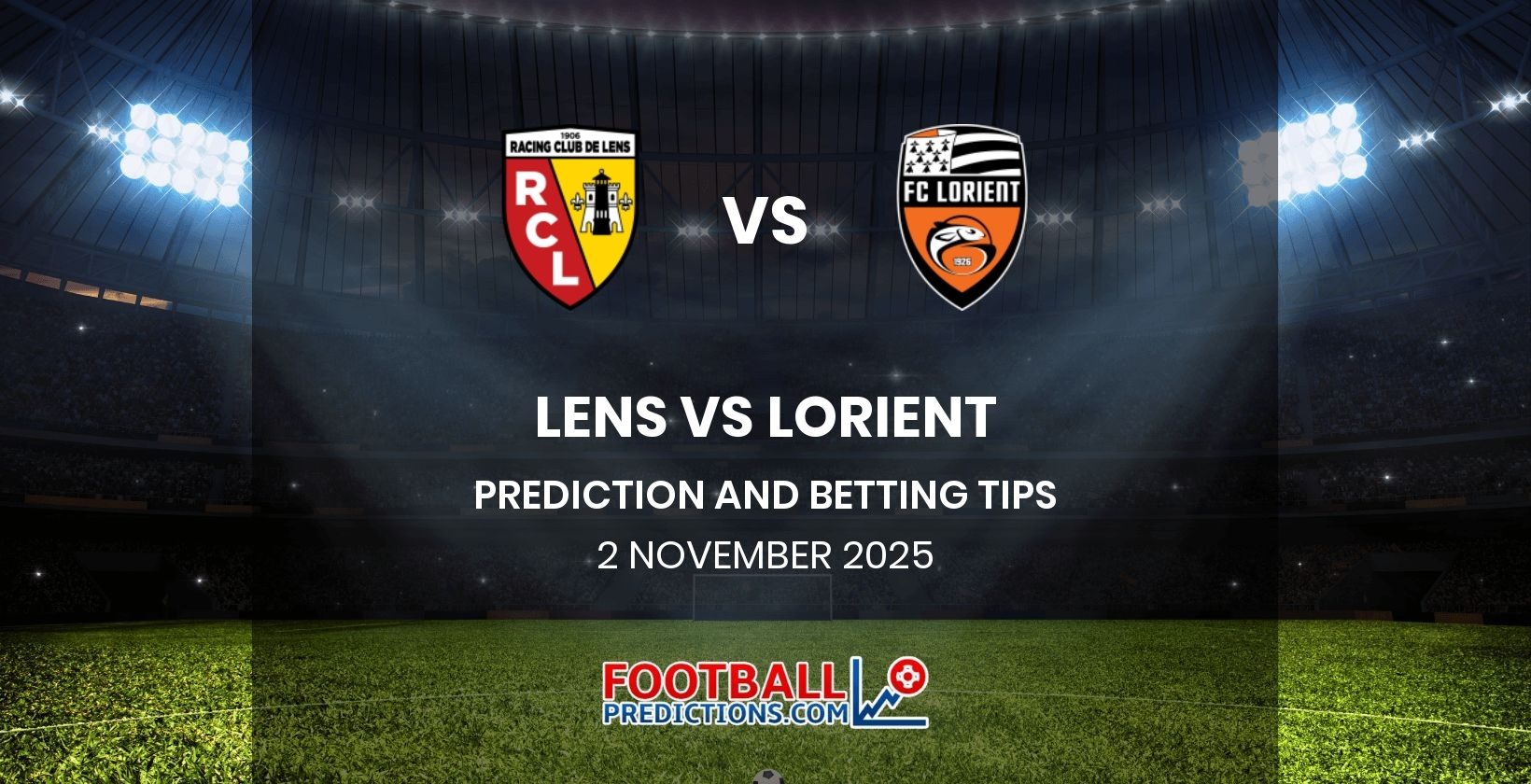 Lens vs Lorient Prediction and Betting Tips 2 November 2025