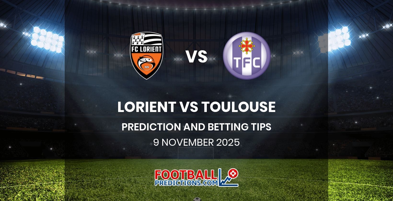 Lorient vs Toulouse Prediction and Betting Tips 9 November 2025