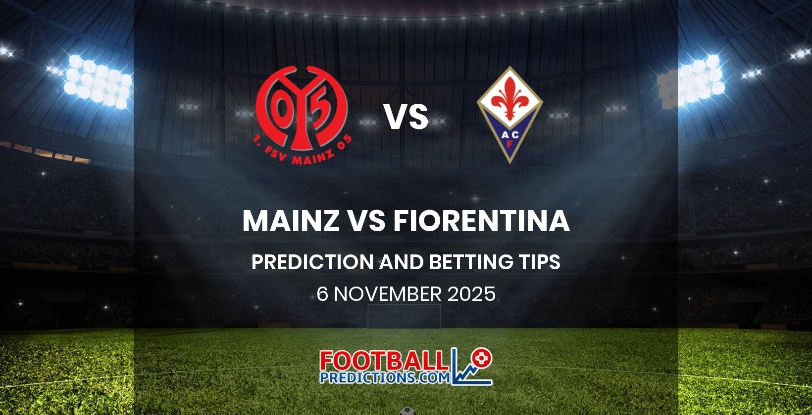 Mainz vs Fiorentina Prediction and Betting Tips 6 November 2025
