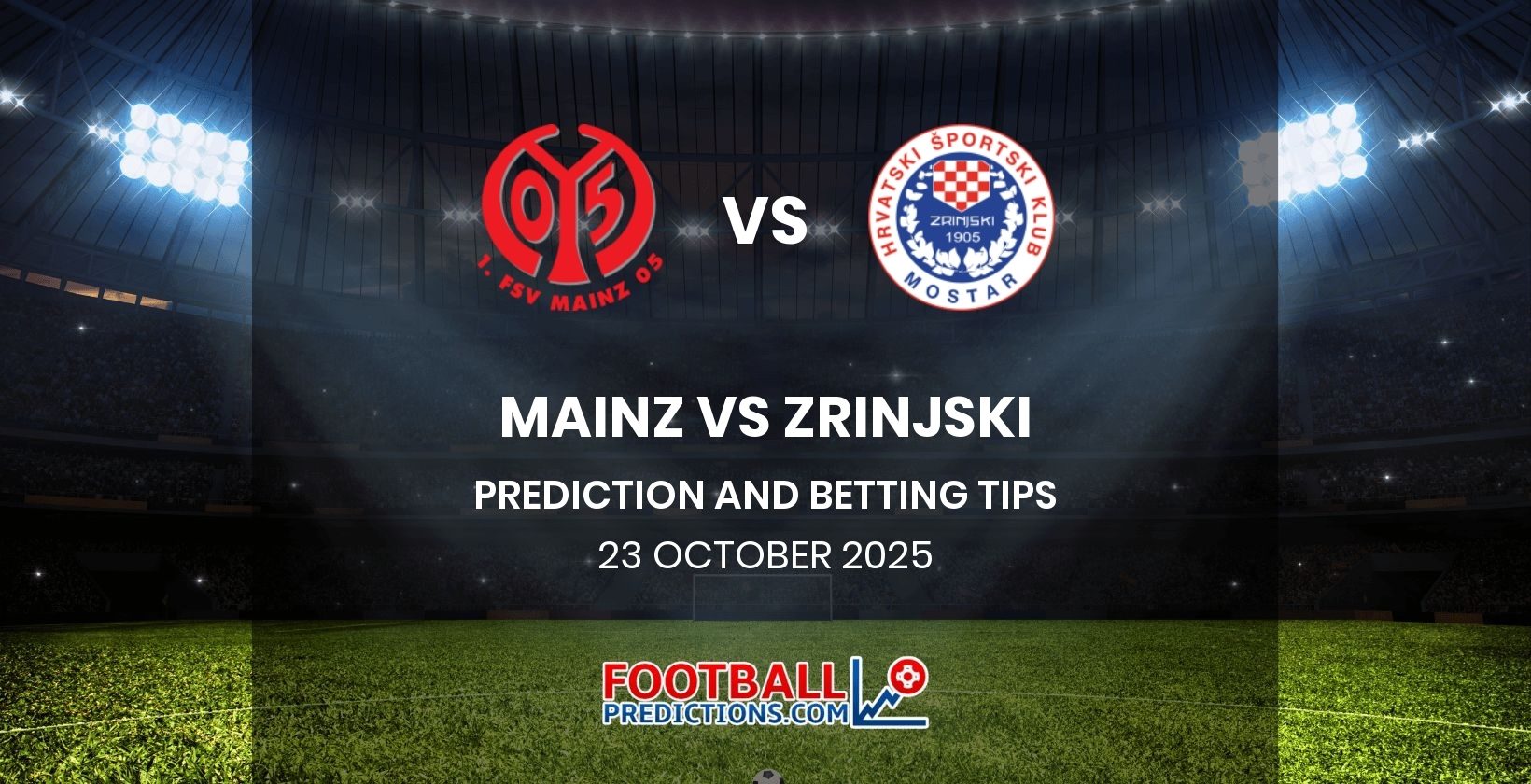 Mainz vs Zrinjski Prediction and Betting Tips 23 October 2025