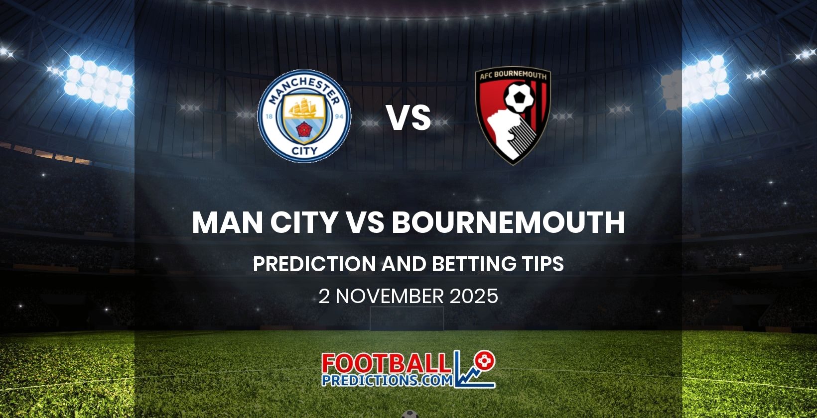 Man City vs Bournemouth Prediction and Betting Tips 2 November 2025