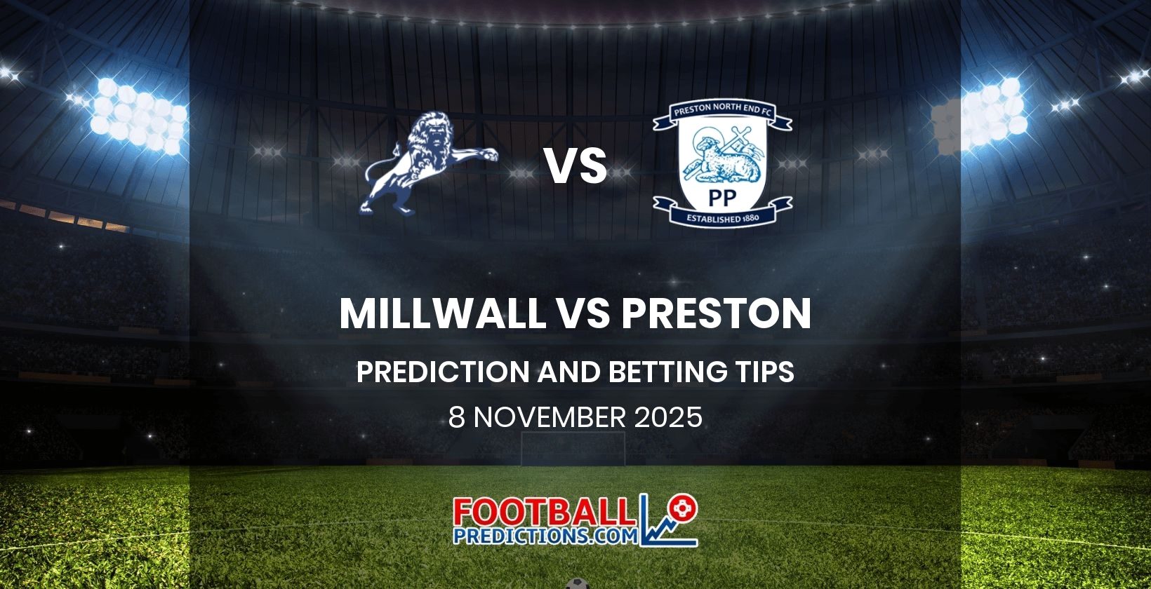 Millwall vs Preston Prediction and Betting Tips 8 November 2025