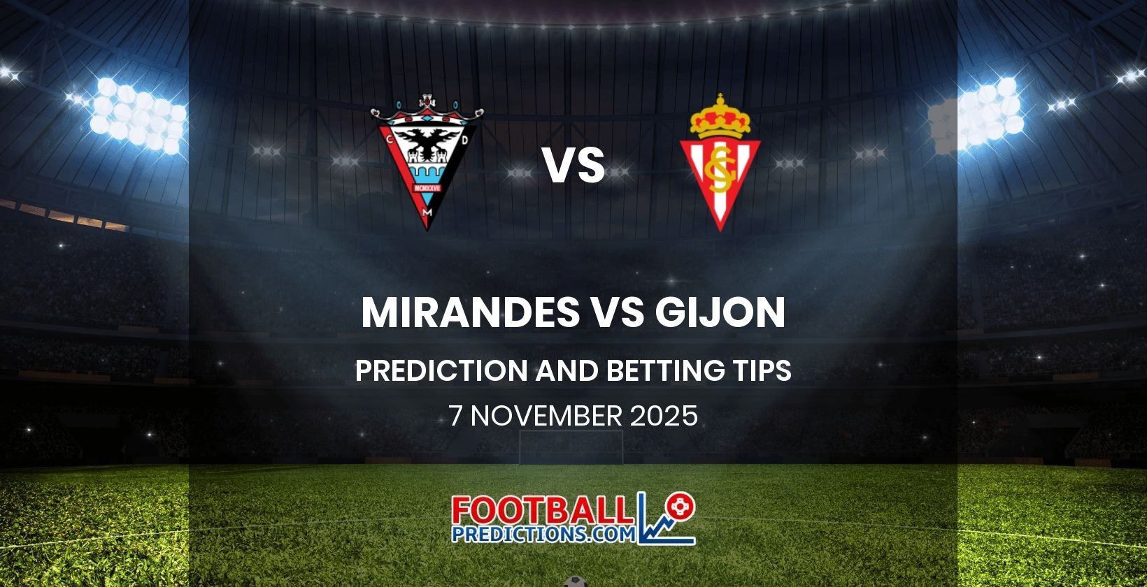 Mirandes vs Gijon Prediction and Betting Tips 7 November 2025