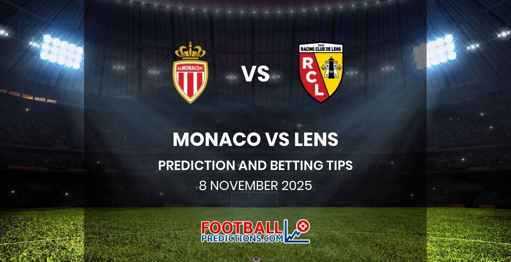 Monaco vs Lens Prediction and Betting Tips 8 November 2025