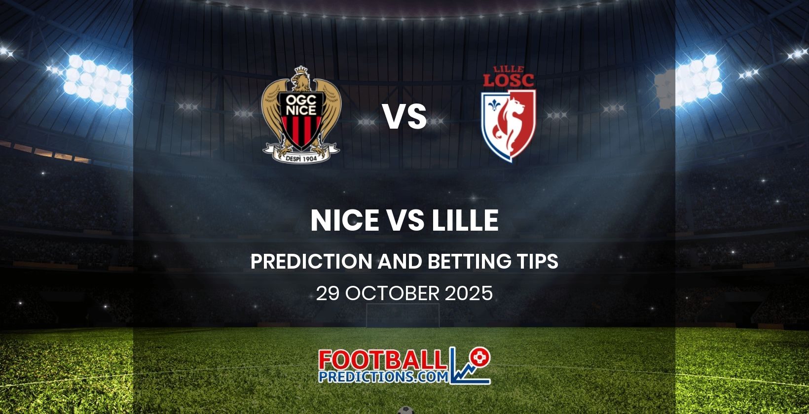 Nice vs Lille Prediction and Betting Tips 29 October 2025