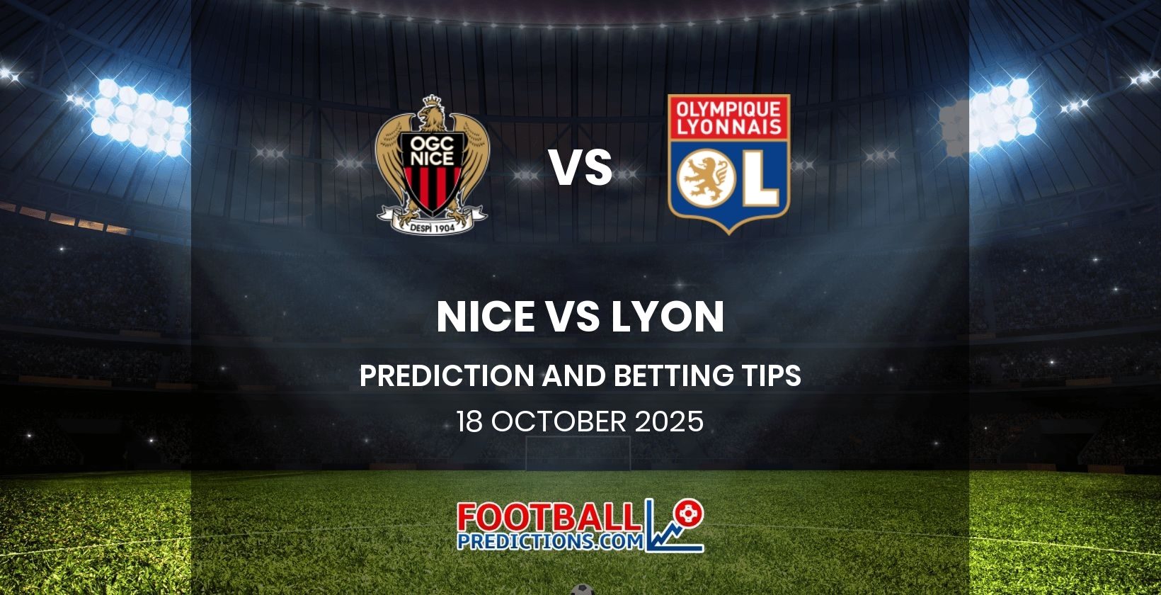 Nice vs Lyon Prediction and Betting Tips 18 October 2025