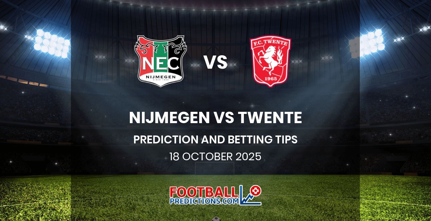 Nijmegen vs Twente Prediction and Betting Tips 18 October 2025