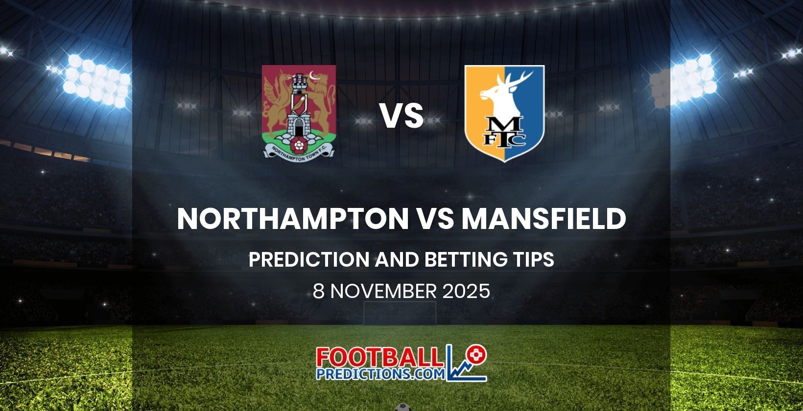 Northampton vs Mansfield Prediction and Betting Tips 8 November 2025