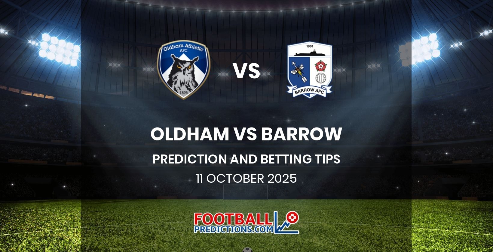 Oldham vs Barrow Prediction and Betting Tips 11 October 2025