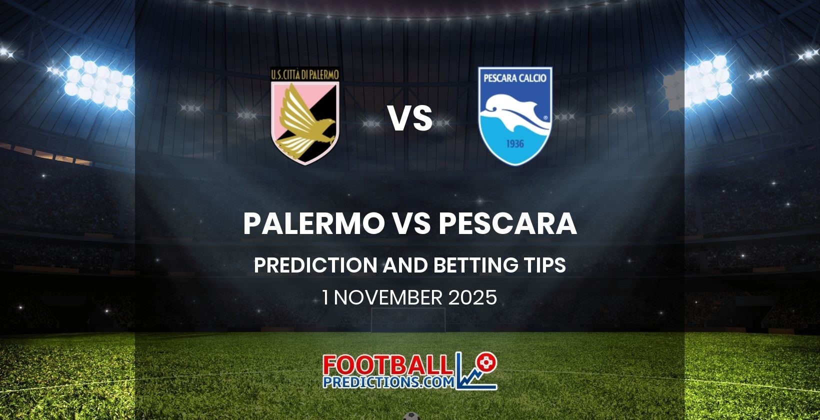 Palermo vs Pescara Prediction and Betting Tips 1 November 2025
