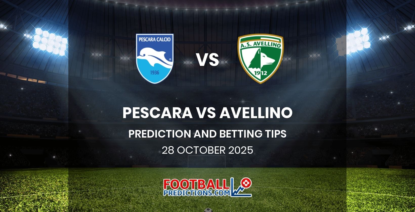 Pescara vs Avellino Prediction and Betting Tips 28 October 2025
