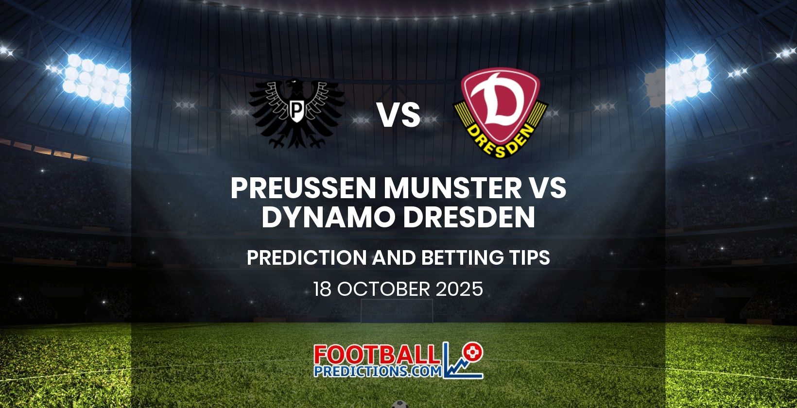 Preussen Munster vs Dynamo Dresden Prediction and Betting Tips 18 October 2025