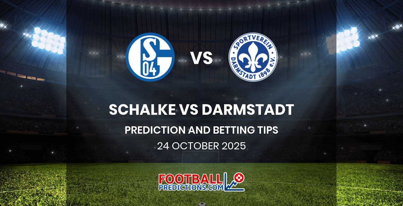 Schalke vs Darmstadt Prediction and Betting Tips 24 October 2025