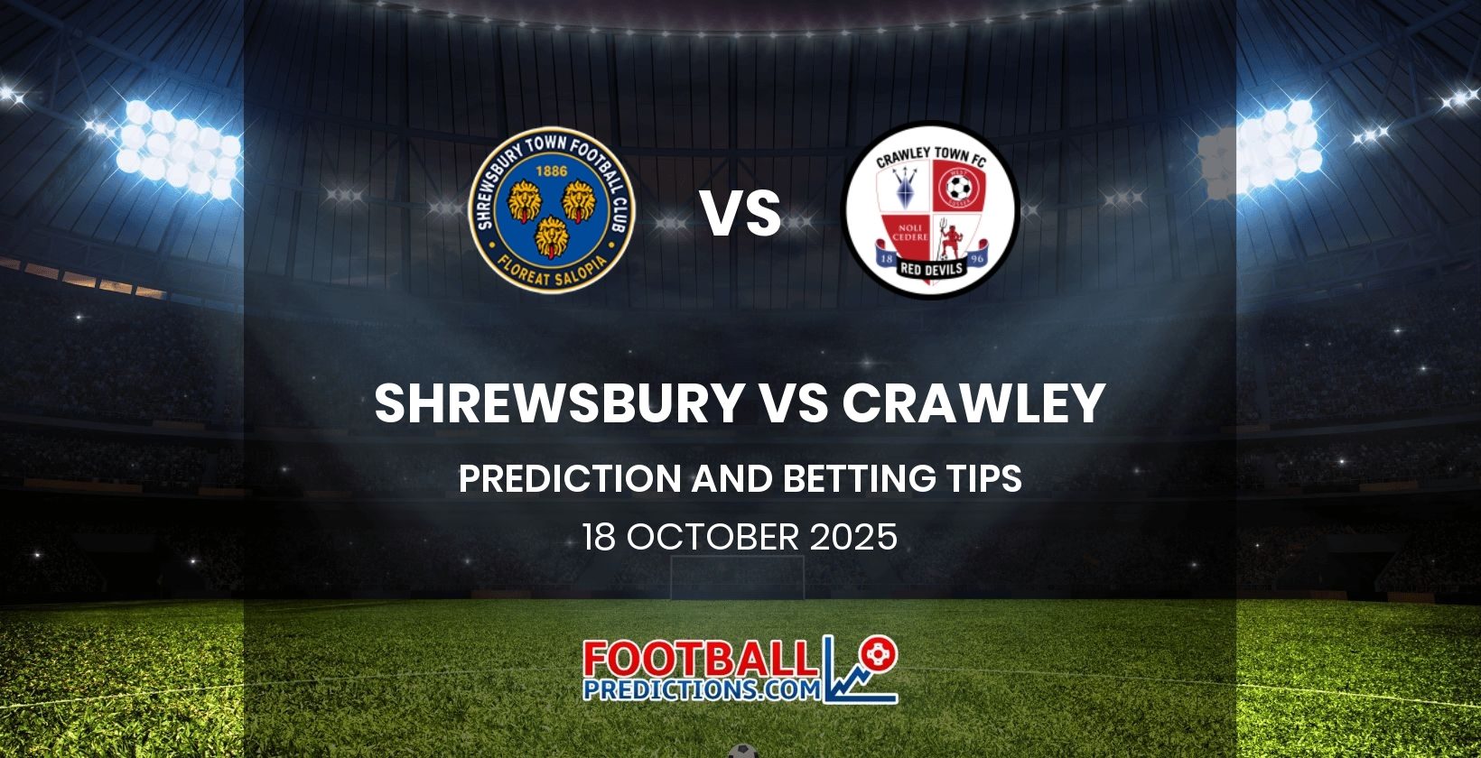 Shrewsbury vs Crawley Prediction and Betting Tips 18 October 2025