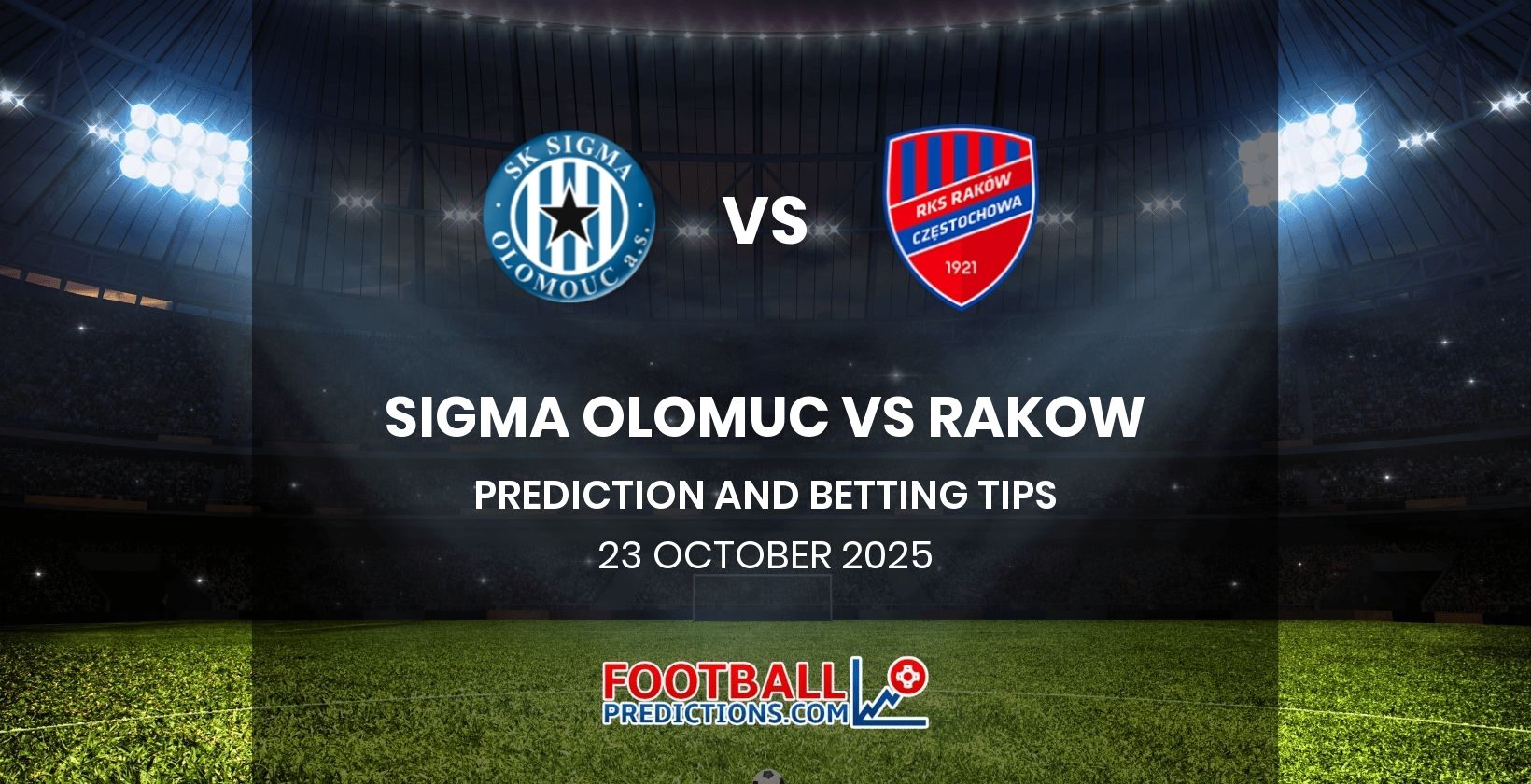 Sigma Olomuc vs Rakow Prediction and Betting Tips 23 October 2025