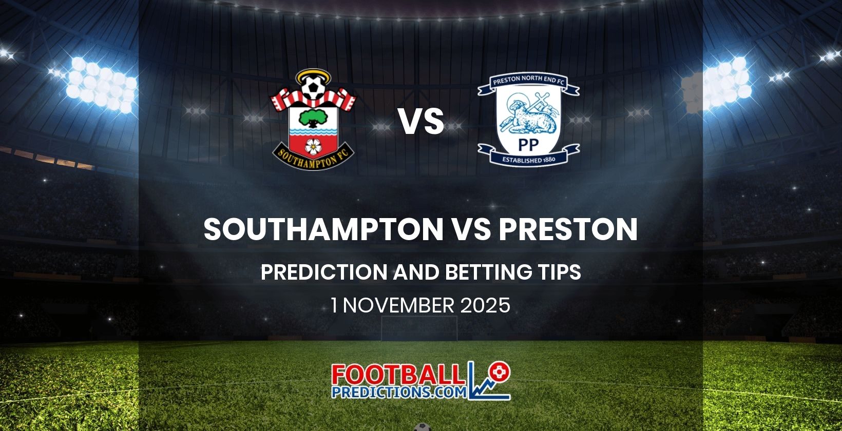Southampton vs Preston Prediction and Betting Tips 1 November 2025
