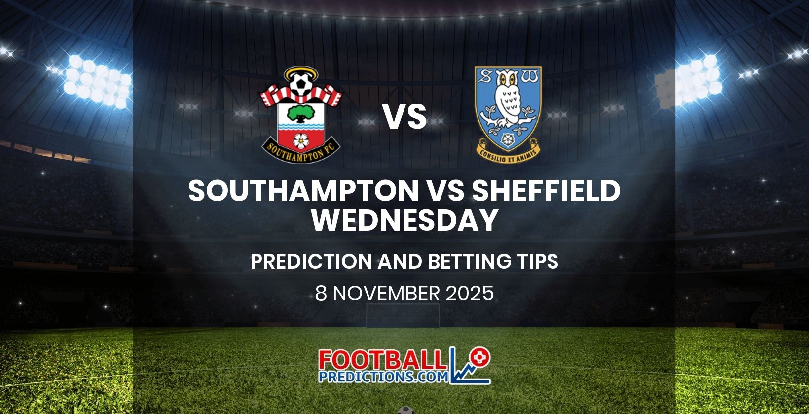Southampton vs Sheffield Wednesday Prediction and Betting Tips 8 November 2025