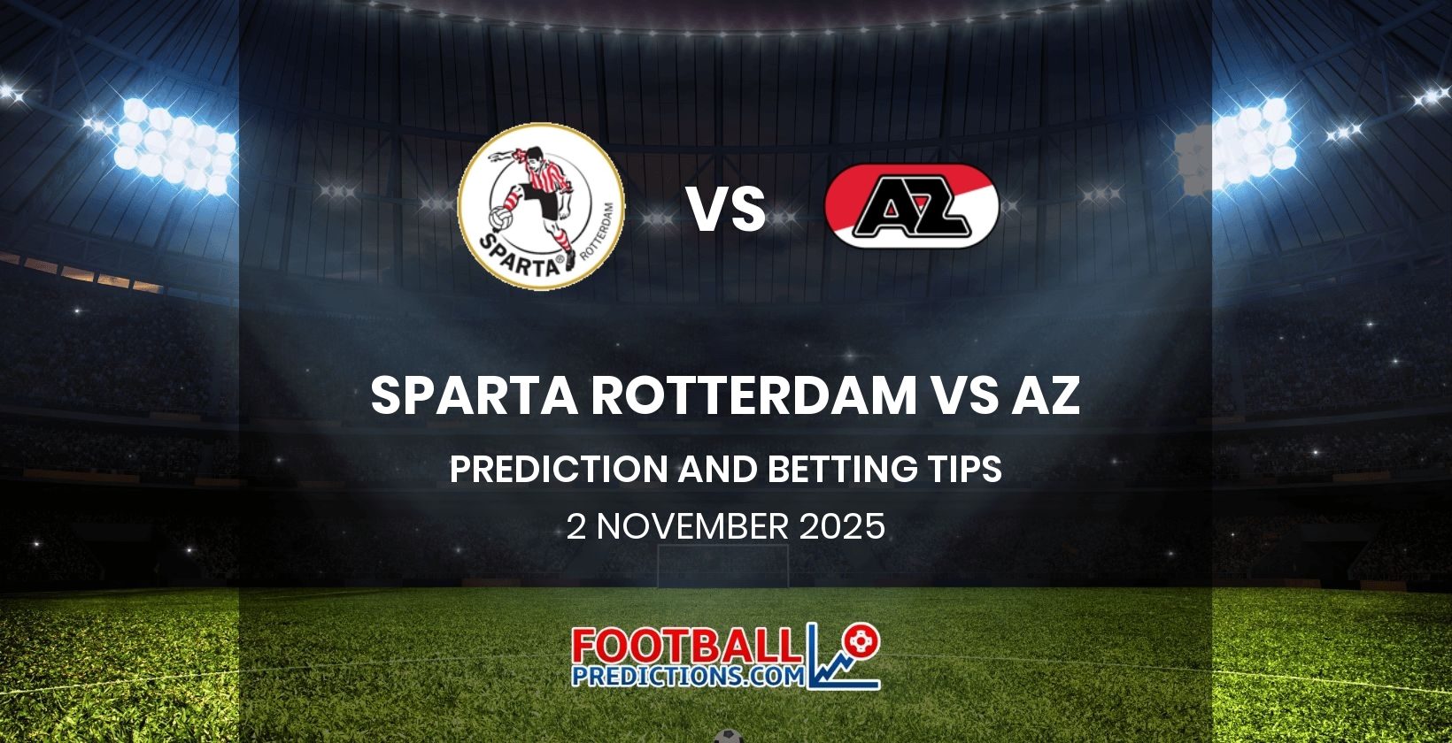 Sparta Rotterdam vs AZ Prediction and Betting Tips 2 November 2025