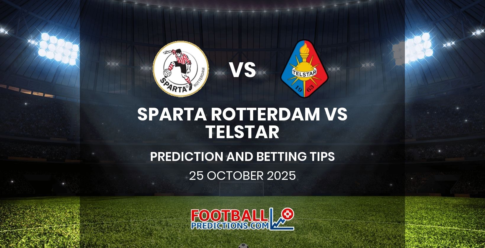 Sparta Rotterdam vs Telstar Prediction and Betting Tips 25 October 2025