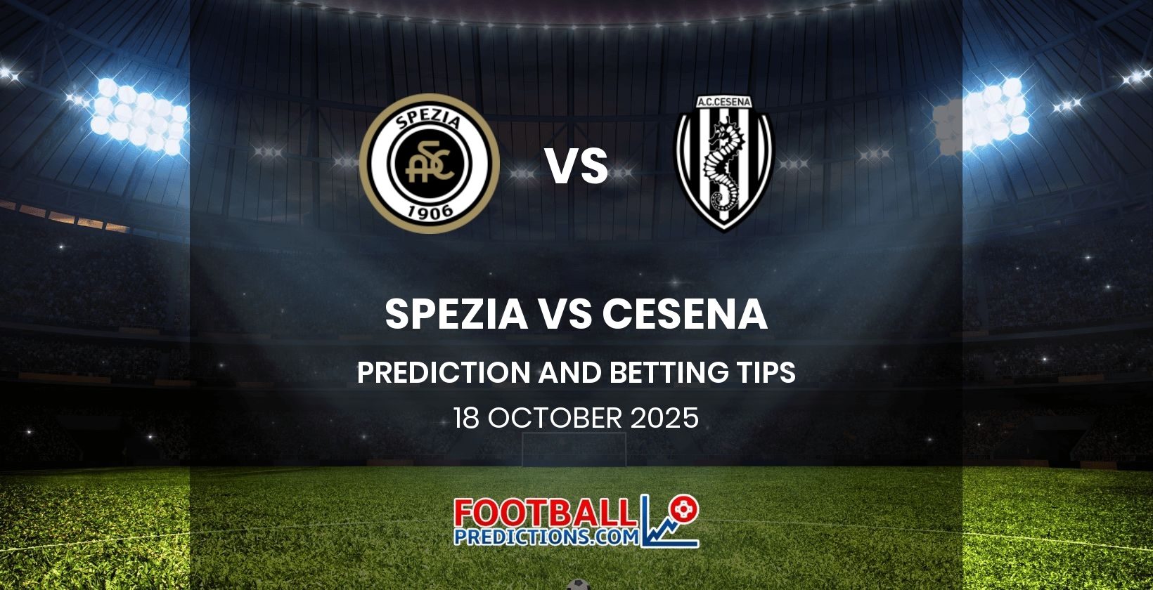 Spezia vs Cesena Prediction and Betting Tips 18 October 2025